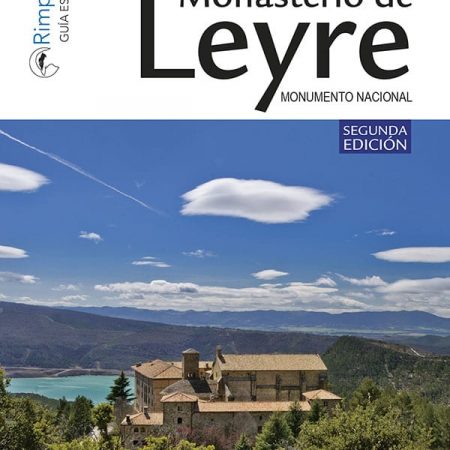 MONASTERIO DE LEYRE. GUÍA ESENCIAL