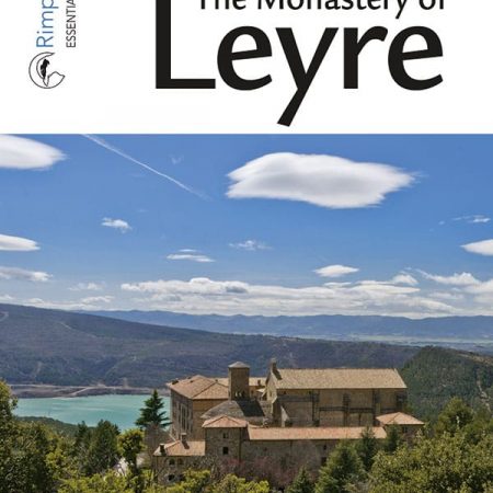 THE MONASTERY OF LEYRE. ESSENTIAL GUIDE