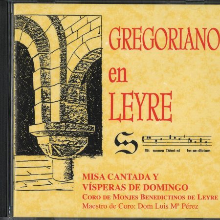 CD GREGORIANO EN LEYRE. MISA CANTADA Y VÍSPERAS